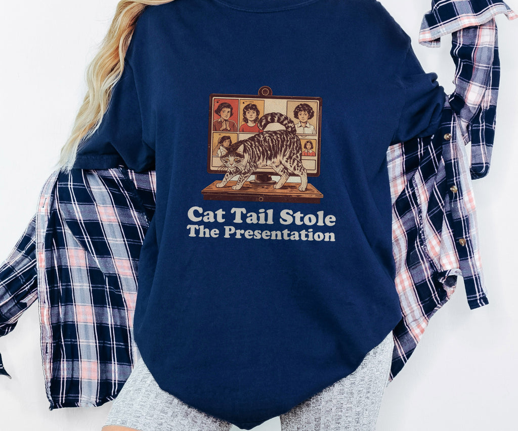 Remote Worker Gift Shirt - Cat Tail Stole the Presentation Tee - photo 6