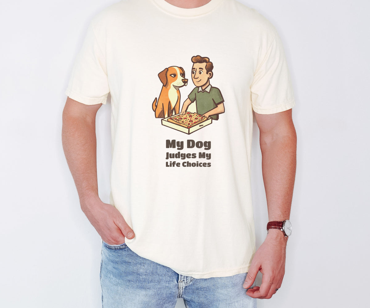 Dog Owner Shirt - My Dog Judges My Life Choices Tee - photo 1