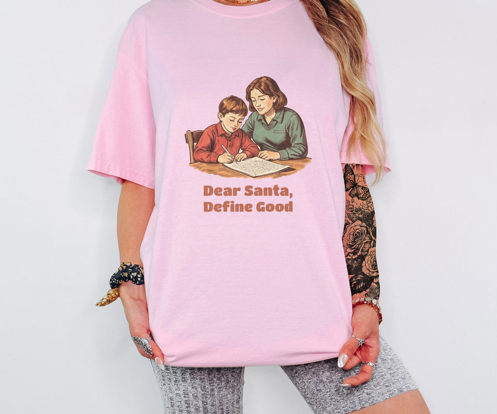 Santa Letter Writer Shirt - Dear Santa Define Good Tee - photo 2
