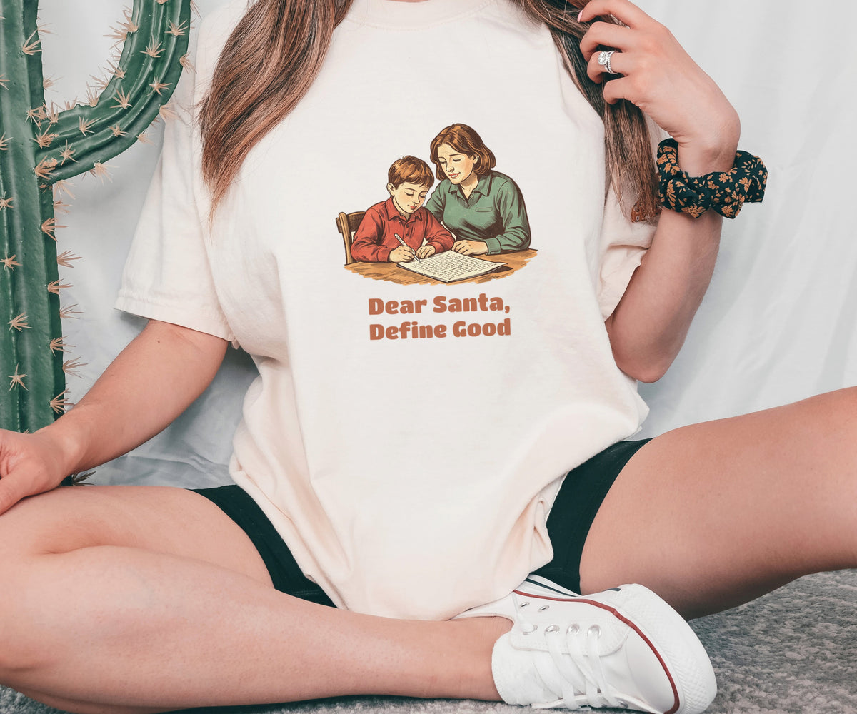 Santa Letter Writer Shirt - Dear Santa Define Good Tee - photo 4
