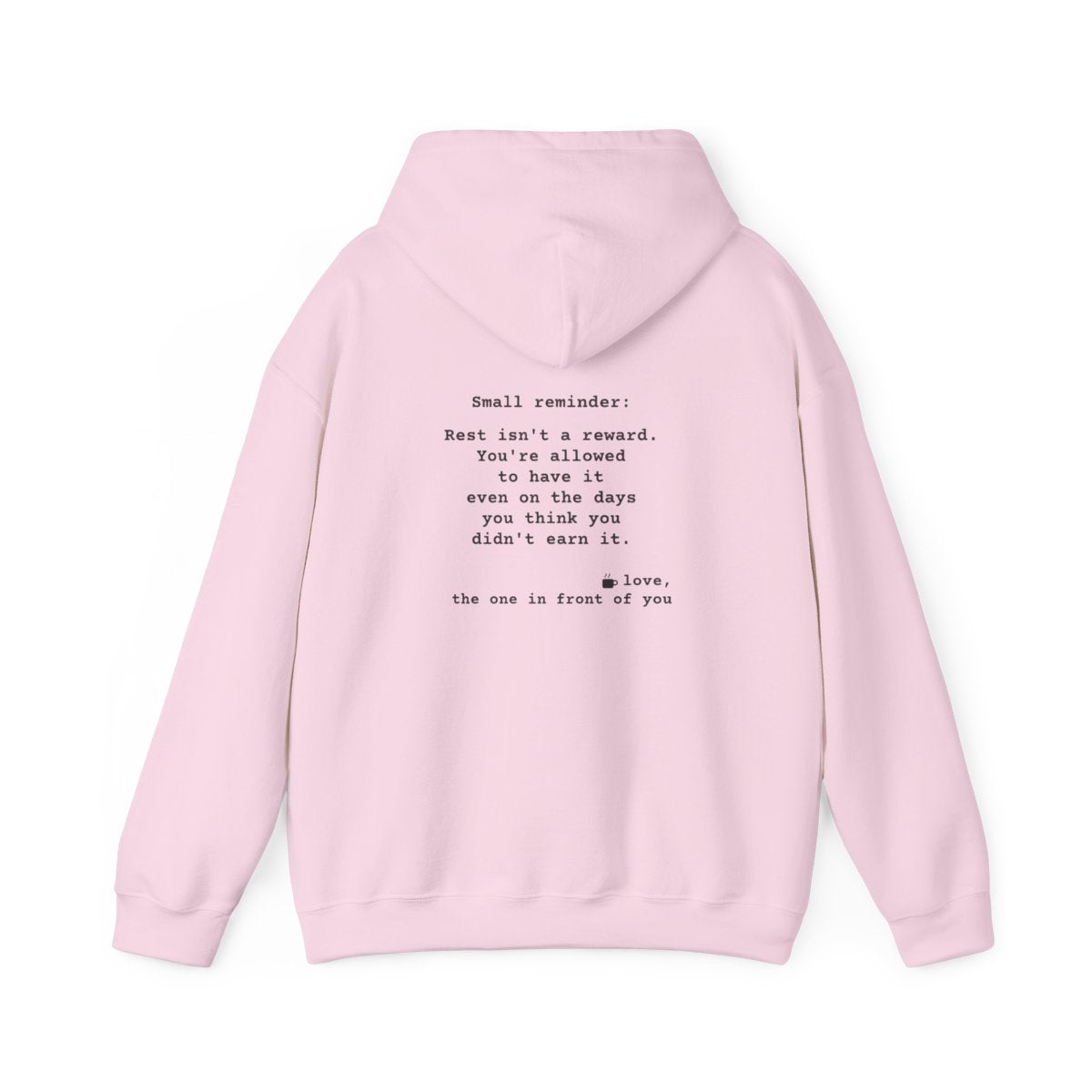 Kindness Back Print Hoodie - Rest Is Not a Reward - back, Light Pink