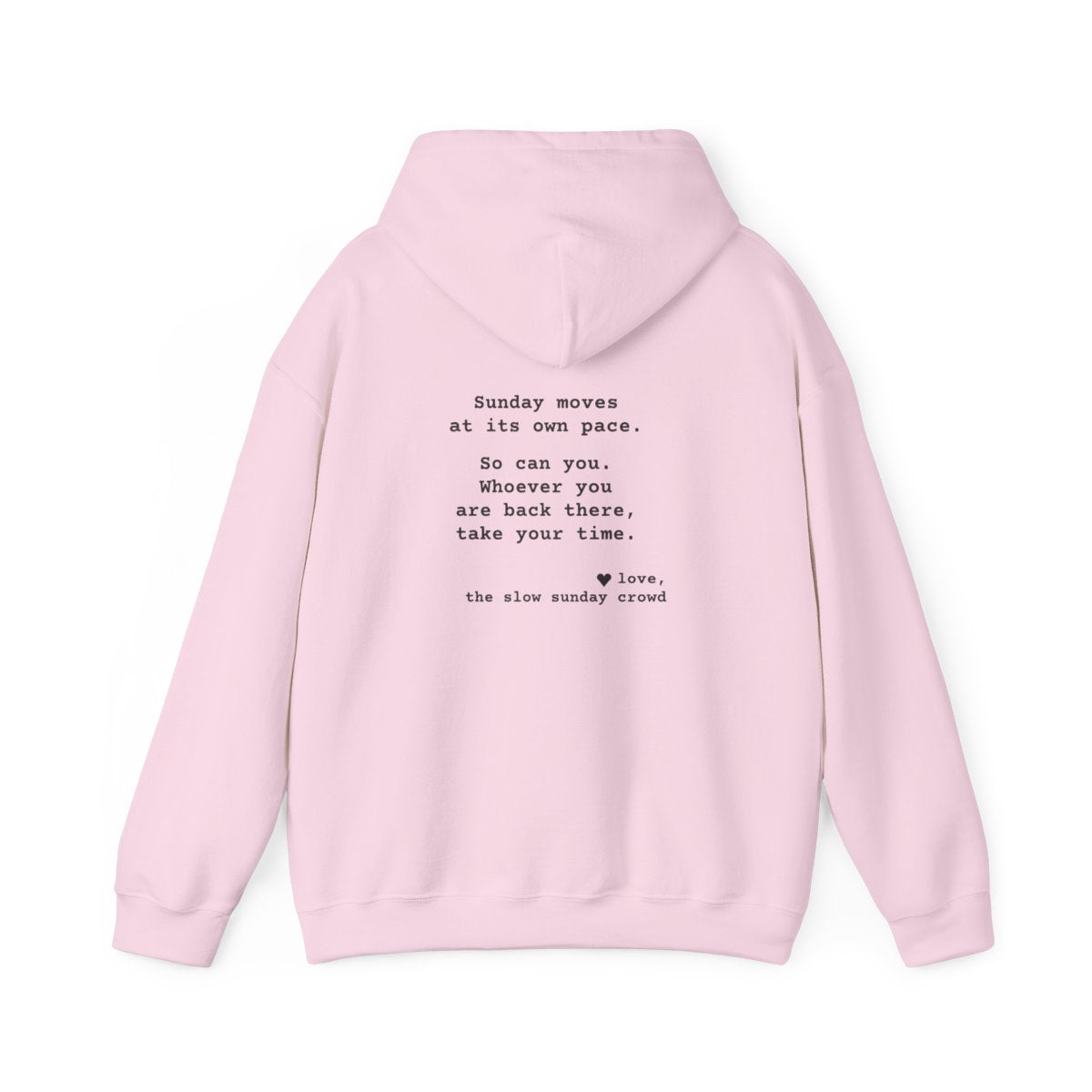 Kindness Back Print Hoodie - Sunday Moves at Its Own Pace - back, Light Pink