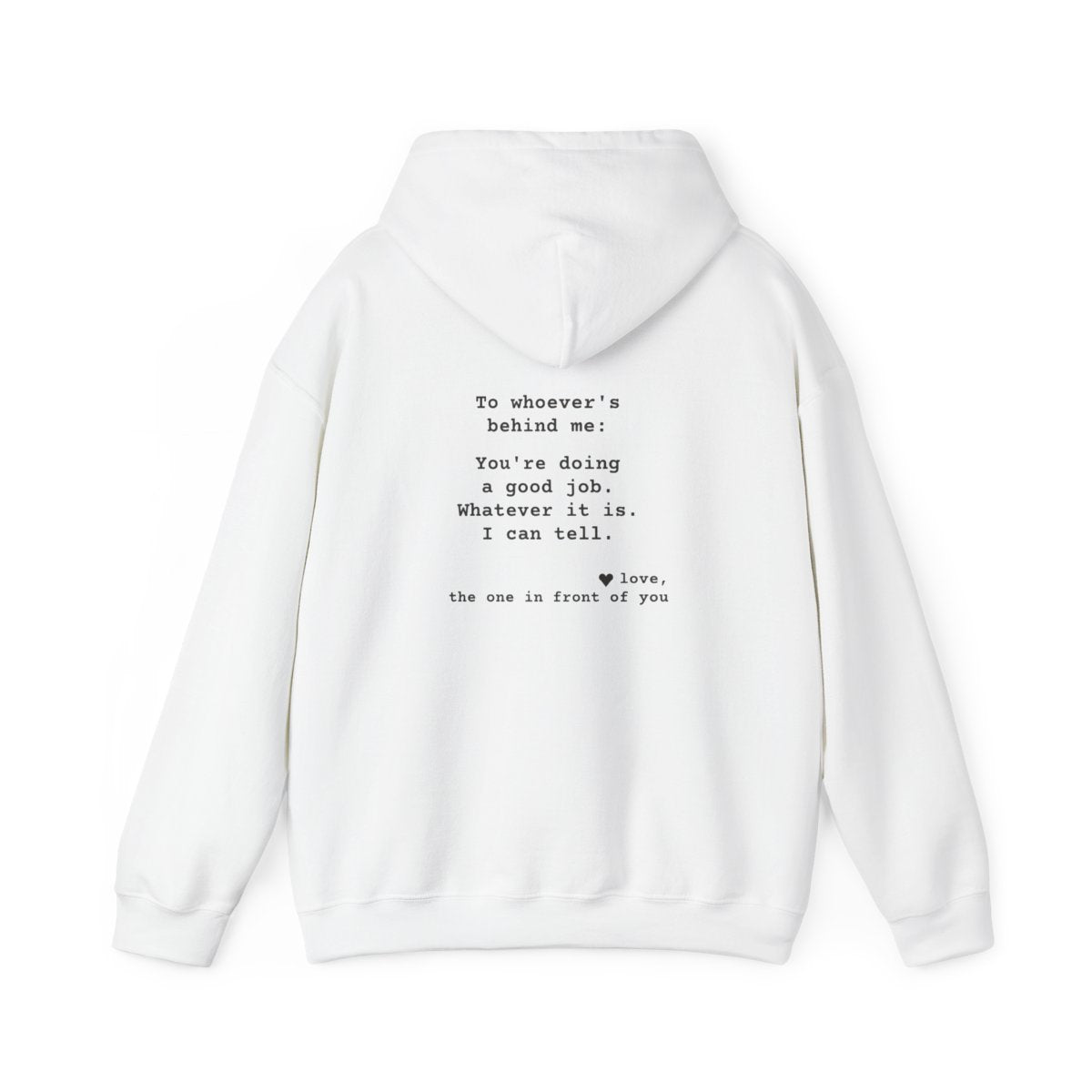 Kindness Back Print Hoodie - You're Doing a Good Job - back, White