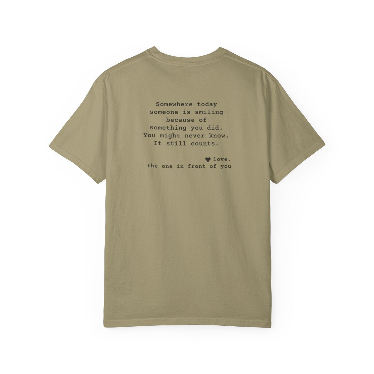 Kindness Back Print Shirt - Someone Is Smiling Because of You Tee - back, Khaki