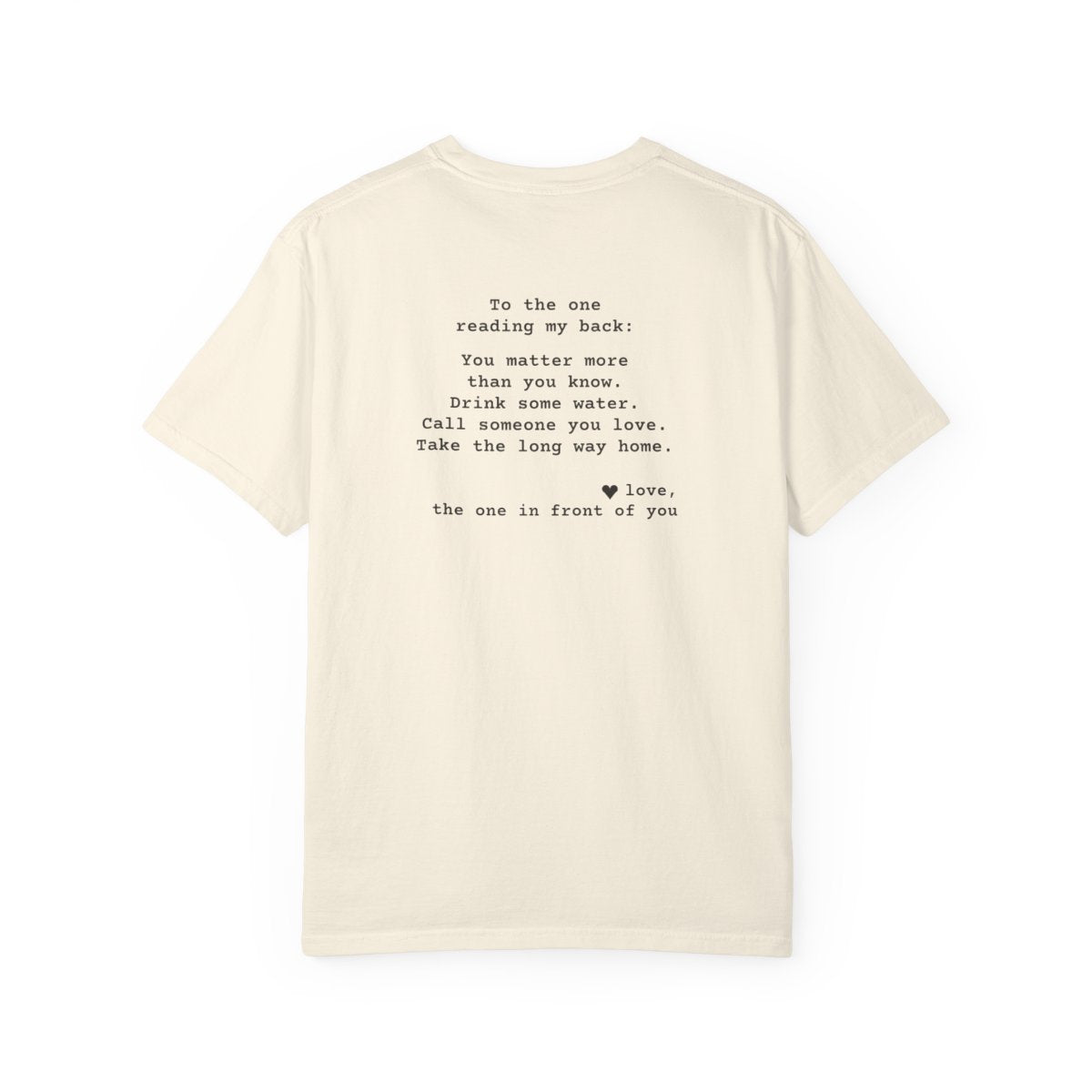 Kindness Back Print Shirt - You Matter More Than You Know Tee - back, Ivory