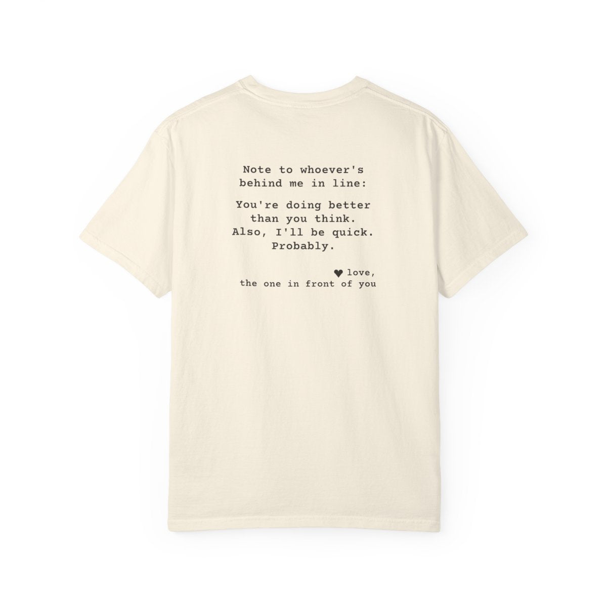 Kindness Back Print Shirt - You're Doing Better Than You Think Tee - back, Ivory