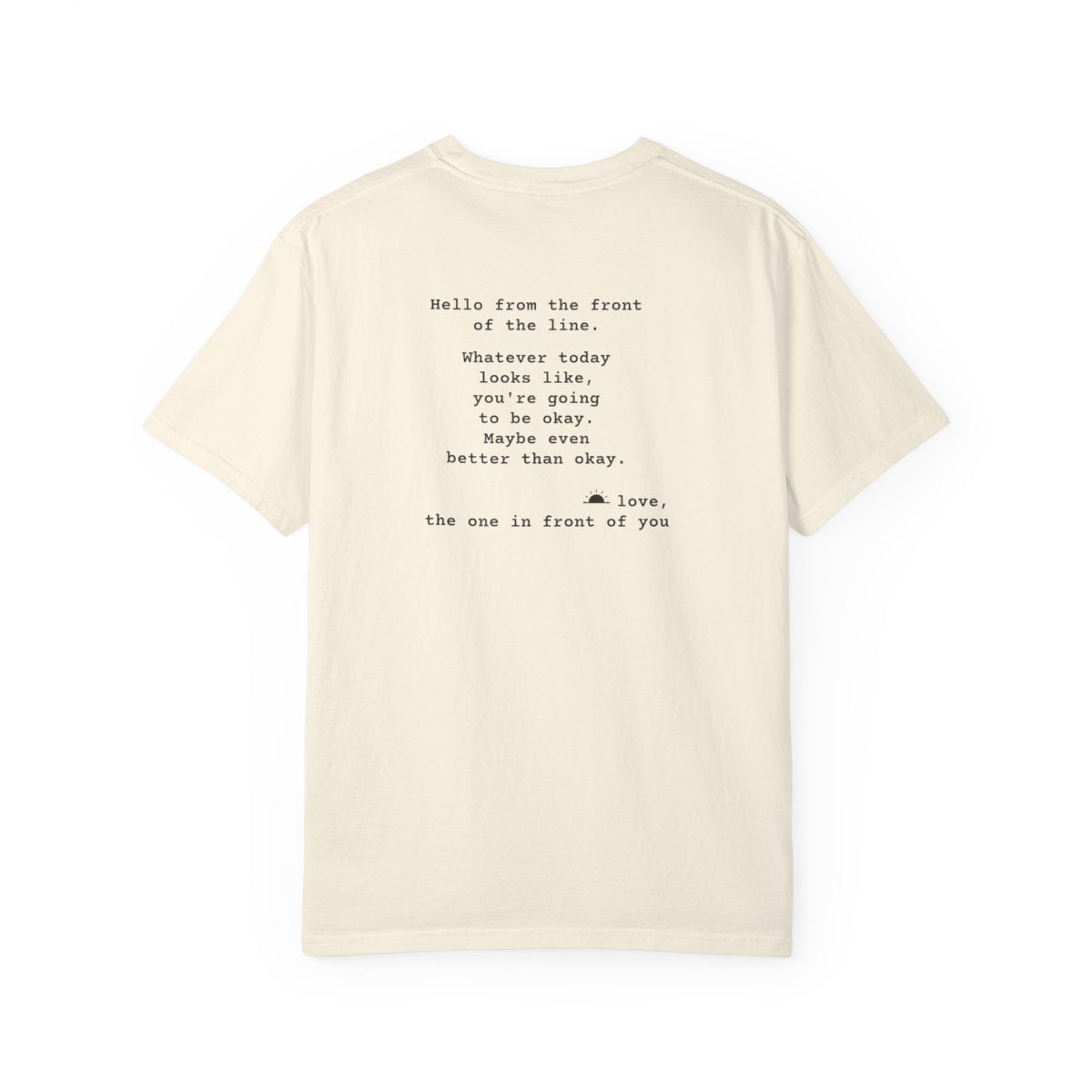 Kindness Back Print Shirt - You're Going to Be Okay Tee - back, Ivory