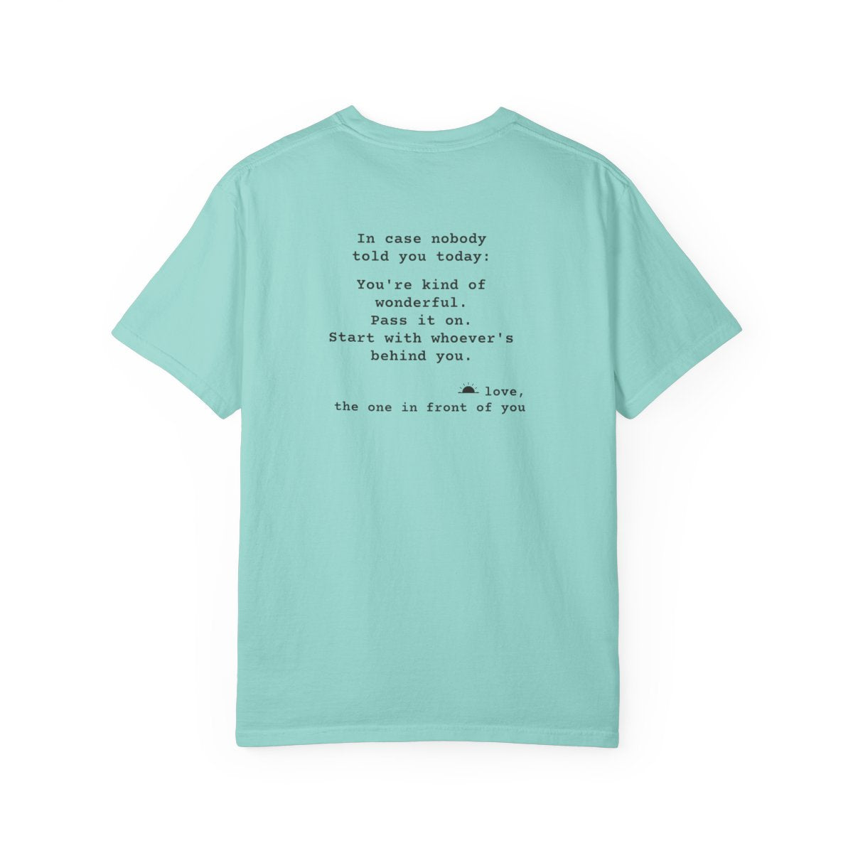 Kindness Back Print Shirt - You're Kind of Wonderful Tee - back, Chalky Mint