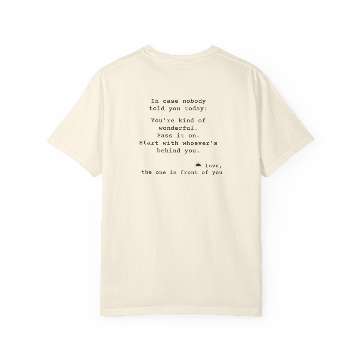 Kindness Back Print Shirt - You're Kind of Wonderful Tee - back, Ivory