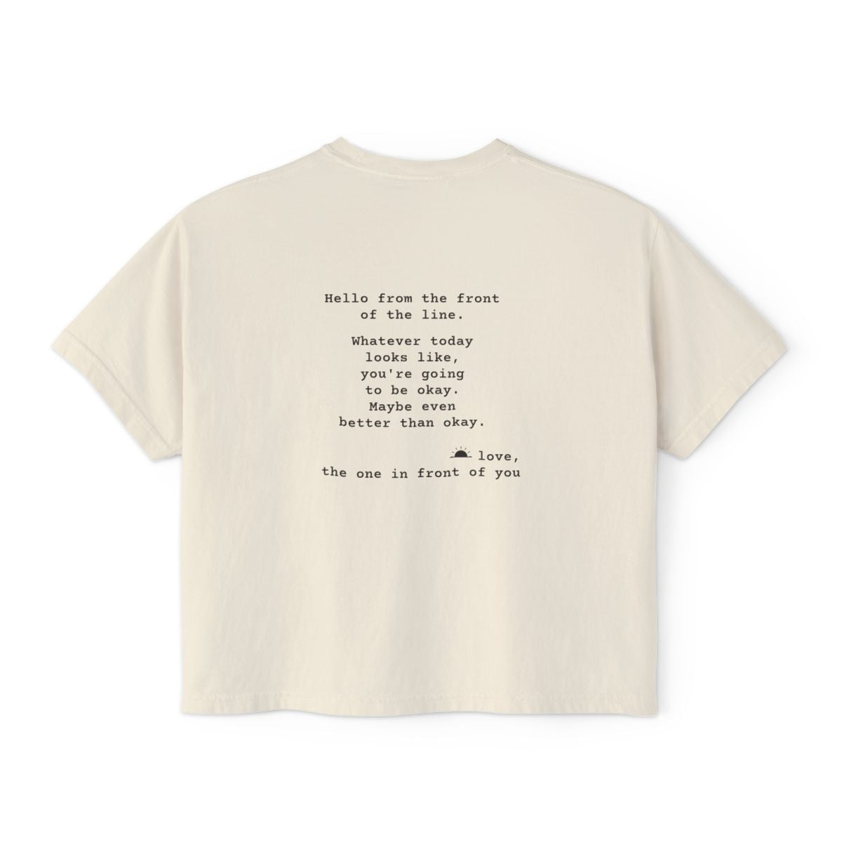 Kindness Back Print Women's Boxy Tee - You're Going to Be Okay - back, Ivory