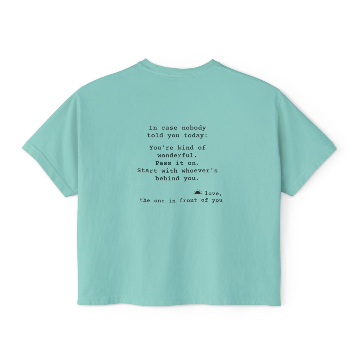 Kindness Back Print Women's Boxy Tee - You're Kind of Wonderful - back, Chalky Mint